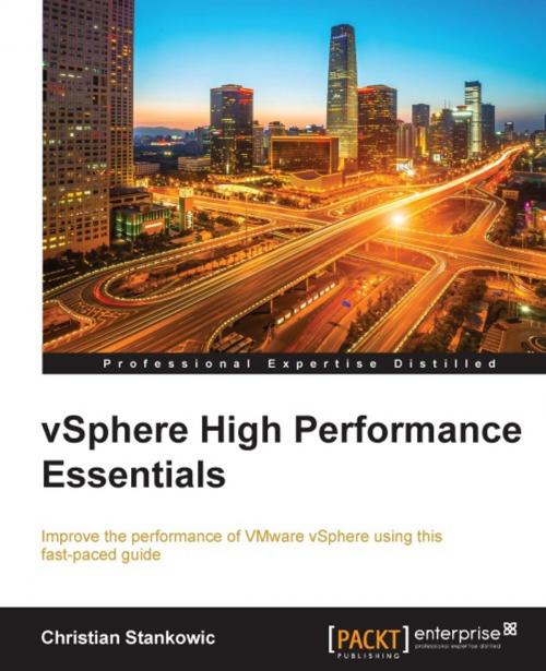 Cover of the book vSphere High Performance Essentials by Christian Stankowic, Packt Publishing
