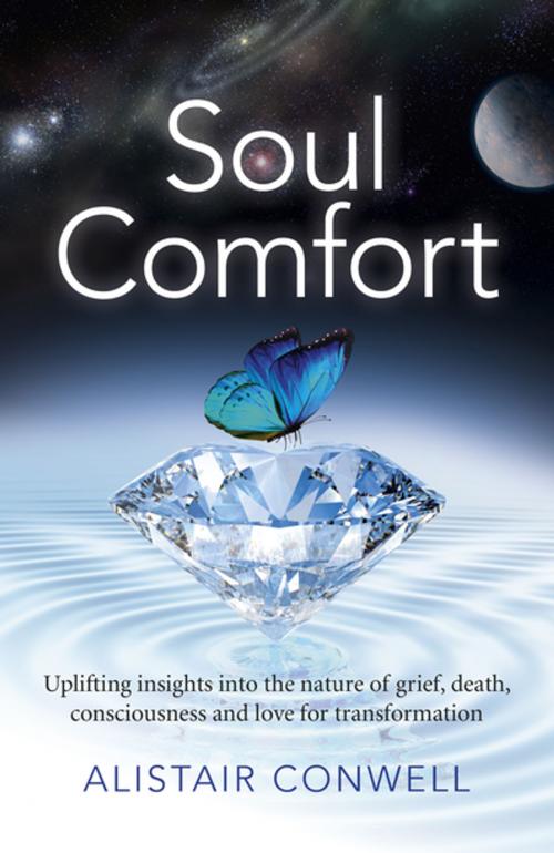 Cover of the book Soul Comfort by Alistair Conwell, John Hunt Publishing