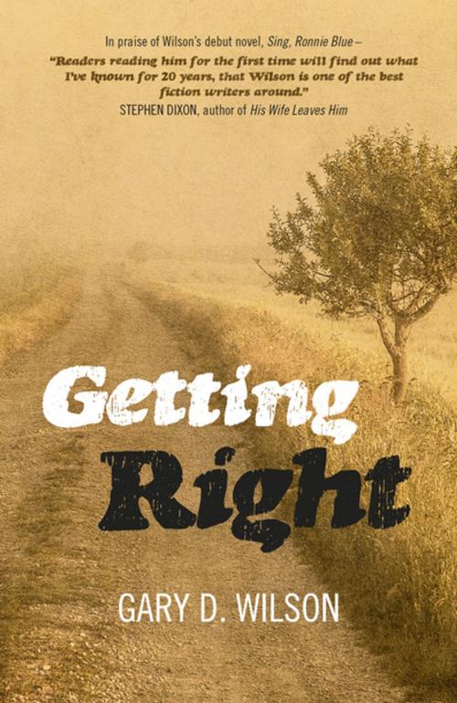 Cover of the book Getting Right by Gary D. Wilson, John Hunt Publishing