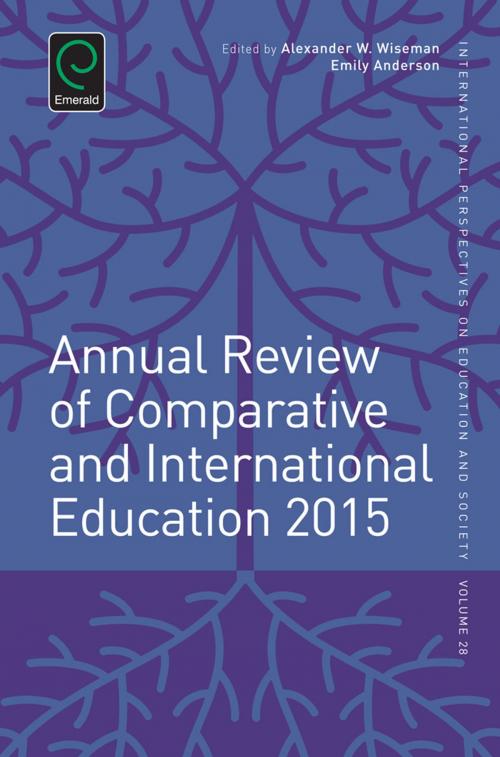 Cover of the book Annual Review of Comparative and International Education 2015 by Alexander W. Wiseman, Emily Anderson, Alexander W. Wiseman, Emerald Group Publishing Limited
