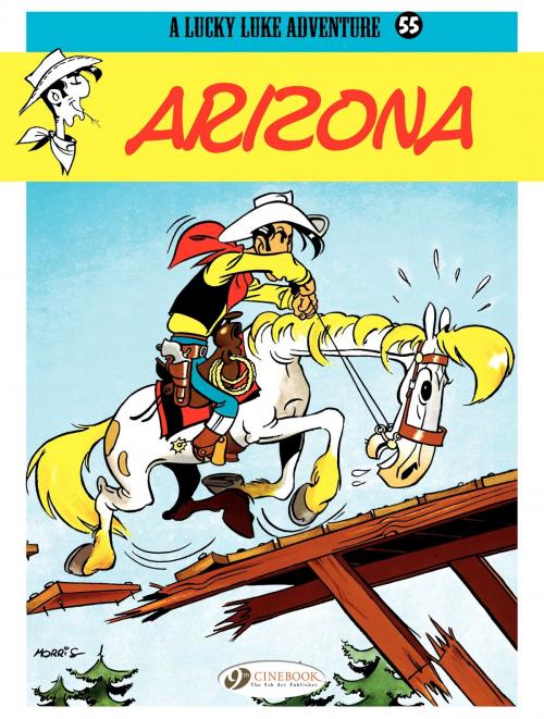 Cover of the book Lucky Luke - Volume 55 - Arizona by Morris, Cinebook