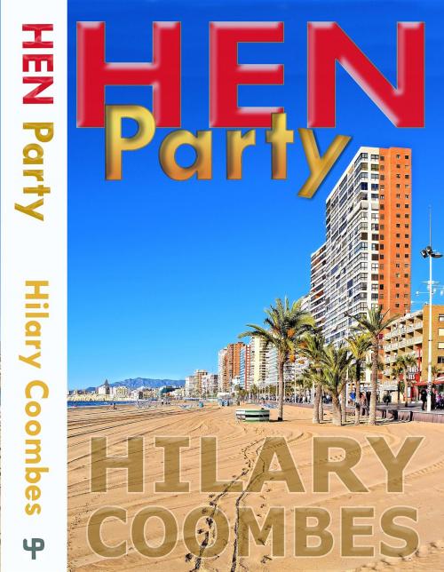 Cover of the book Hen Party by Hilary Coombes, Gaile Griffin Peers X3061152Z