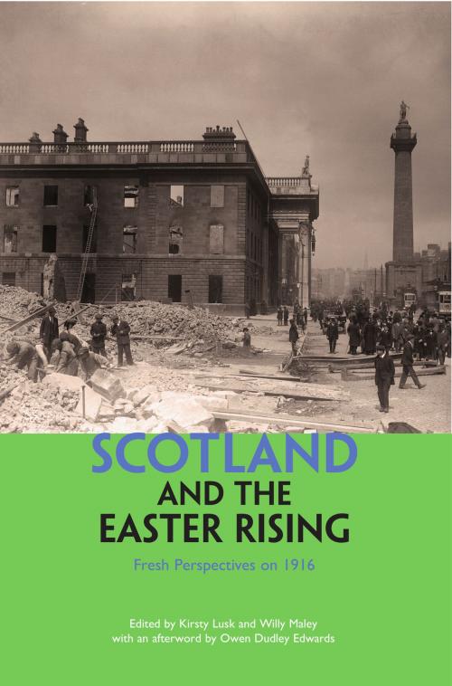 Cover of the book Scotland and the Easter Rising by , Luath Press Ltd