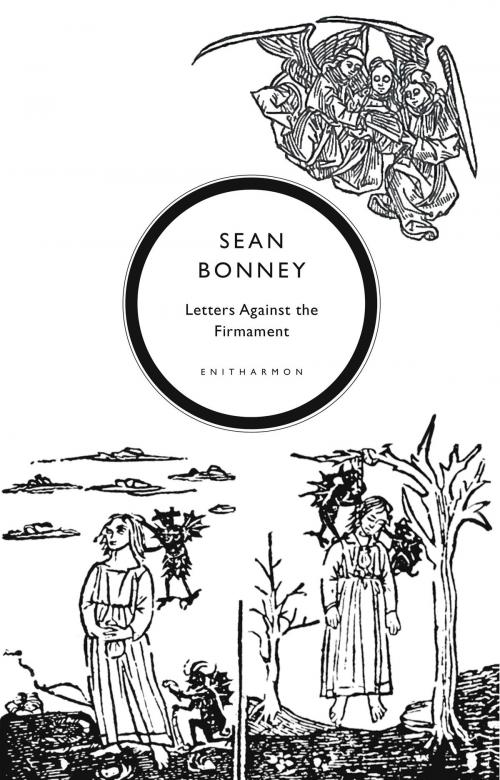 Cover of the book Letters Against the Firmament by Sean Bonney, Enitharmon Press