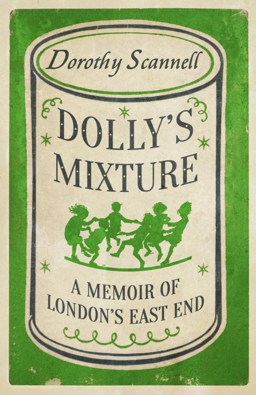 Cover of the book Dolly's Mixture by Dorothy Scannell, Dean Street Press