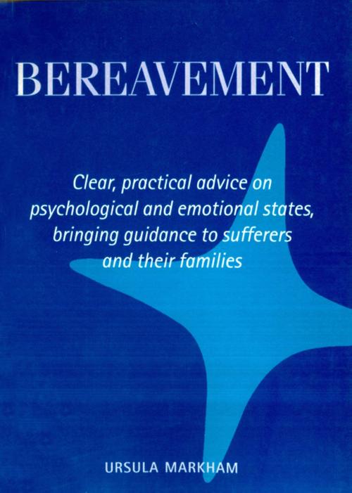 Cover of the book Bereavement by Ursula Markham, Pavilion Books