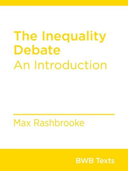 Cover of the book The Inequality Debate by Max Rashbrooke, Bridget Williams Books