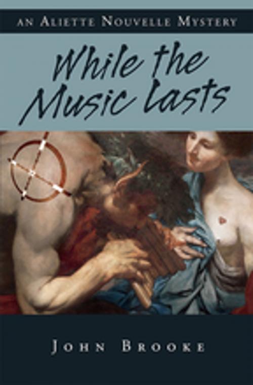 Cover of the book While the Music Lasts by John Brooke, Signature Editions