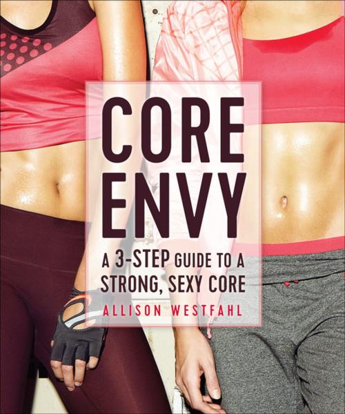 Cover of the book Core Envy by Westfahl, VeloPress