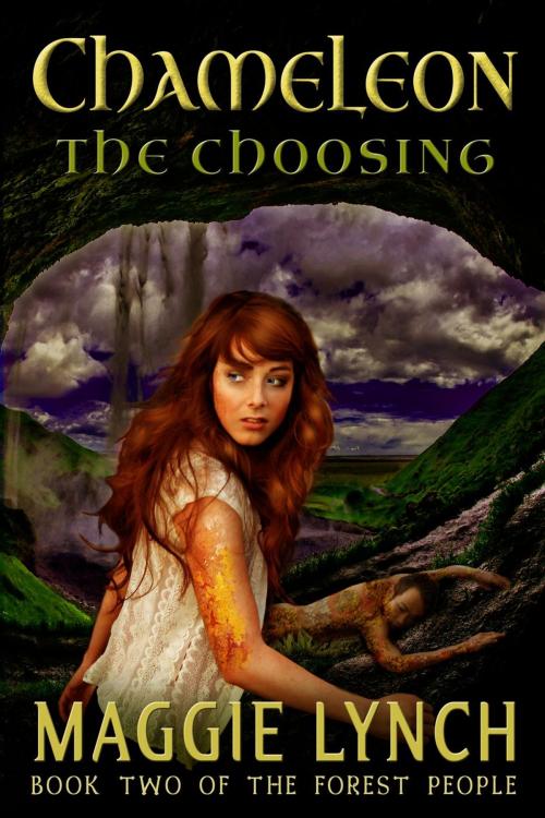 Cover of the book Chameleon: The Choosing by Maggie Lynch, Windtree Press