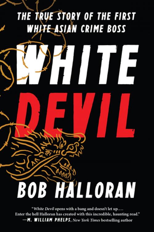 Cover of the book White Devil by Bob Halloran, BenBella Books, Inc.