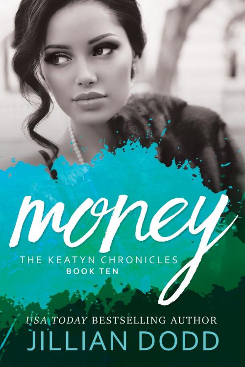 Cover of the book Money by Jillian Dodd, Jillian Dodd Inc.