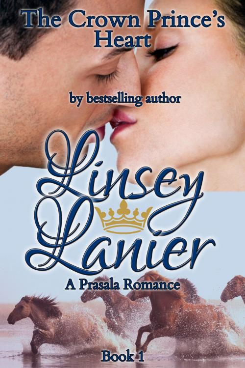 Cover of the book The Crown Prince’s Heart by Linsey Lanier, Felicity Books