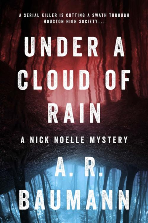 Cover of the book Under a Cloud of Rain by A.R. Baumann, Inkshares