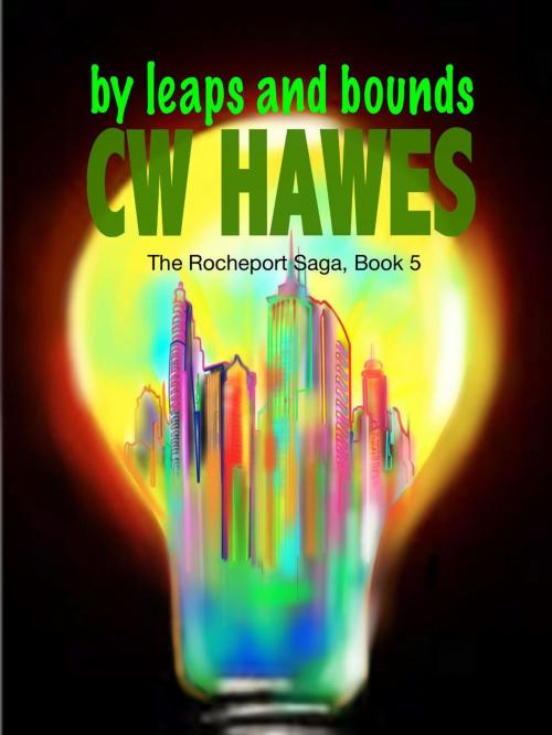 Cover of the book By Leaps and Bounds by CW Hawes, CW Hawes