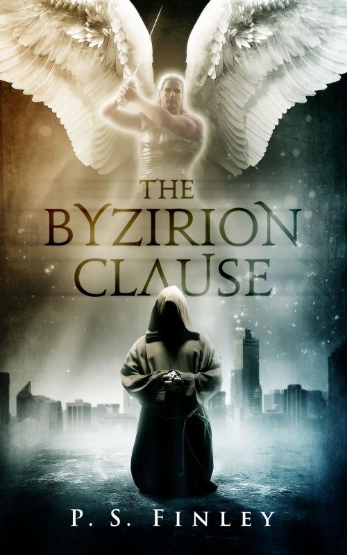 Cover of the book The Byzirion Clause by P.S. Finley, P.S. Finley