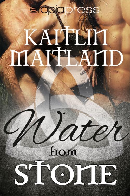 Cover of the book Water from Stone by Kaitlin Maitland, Etopia Press