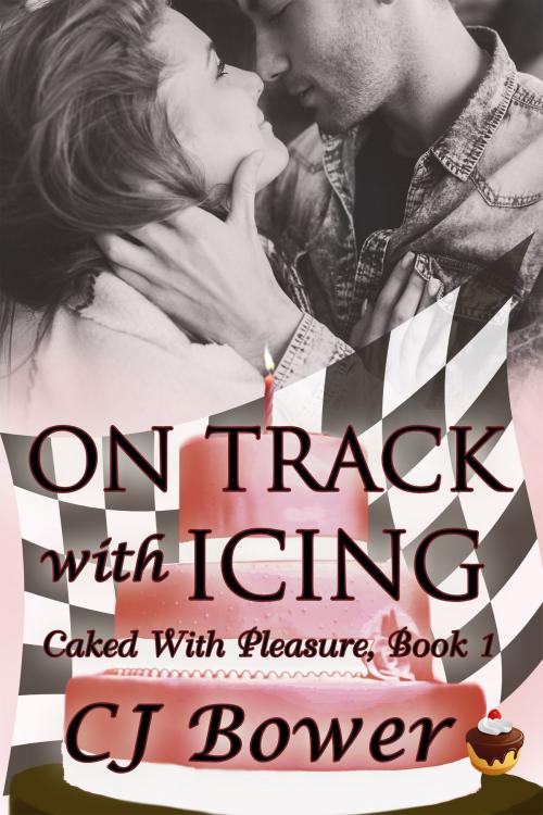 Cover of the book On Track with Icing by CJ Bower, Beachwalk Press, Inc.