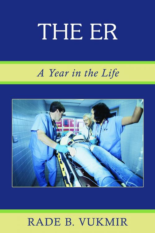 Cover of the book The ER by Rade B Vukmir, Dichotomy Press