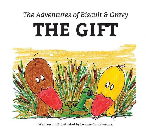 Cover of the book The Adventures of Biscuit & Gravy by Leanne Chamberlain, Green Ivy
