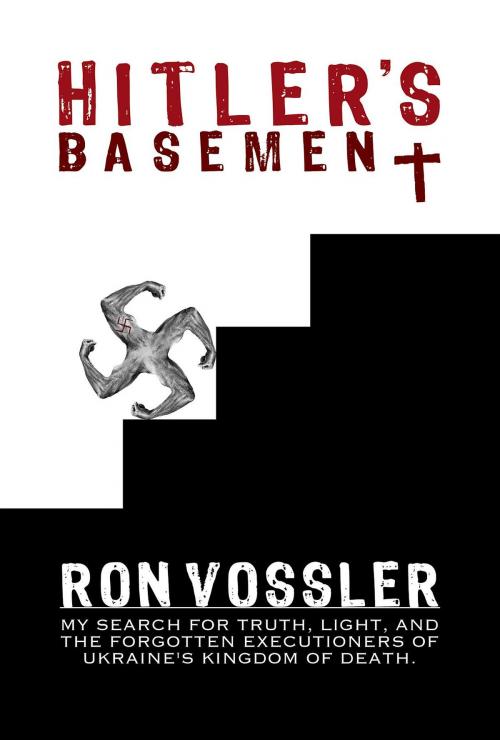 Cover of the book Hitler's Basement by Ron Vossler, Green Ivy