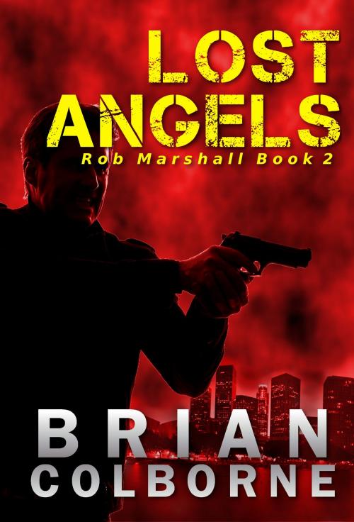 Cover of the book Lost Angels by Brian Colborne, Brian Colborne
