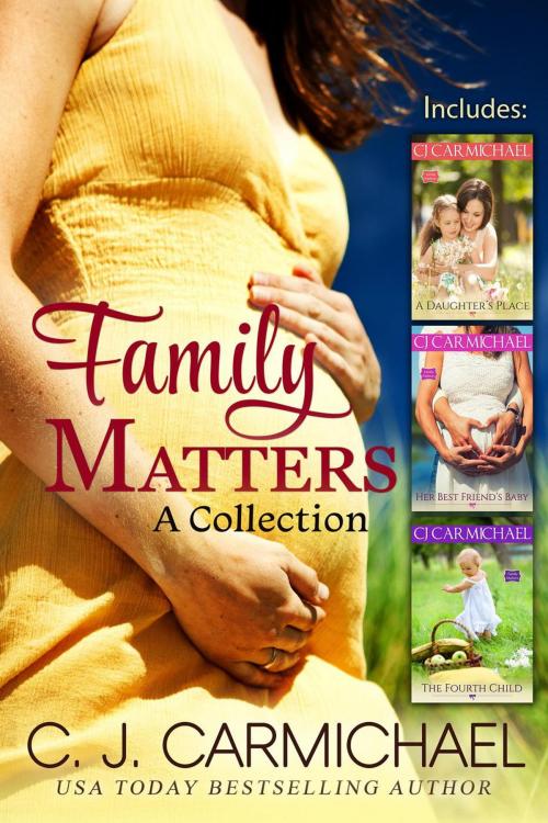 Cover of the book Family Matters by C. J. Carmichael, C.J. Carmichael