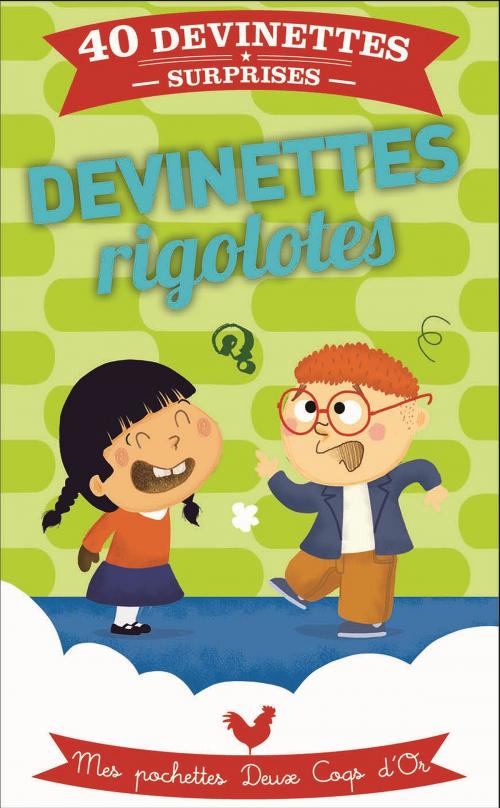 Cover of the book Devinettes rigolotes by Pascal Naud, Deux Coqs d'Or