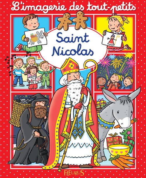 Cover of the book Saint Nicolas by Nathalie Bélineau, Émilie Beaumont, Sylvie Michelet, Fleurus