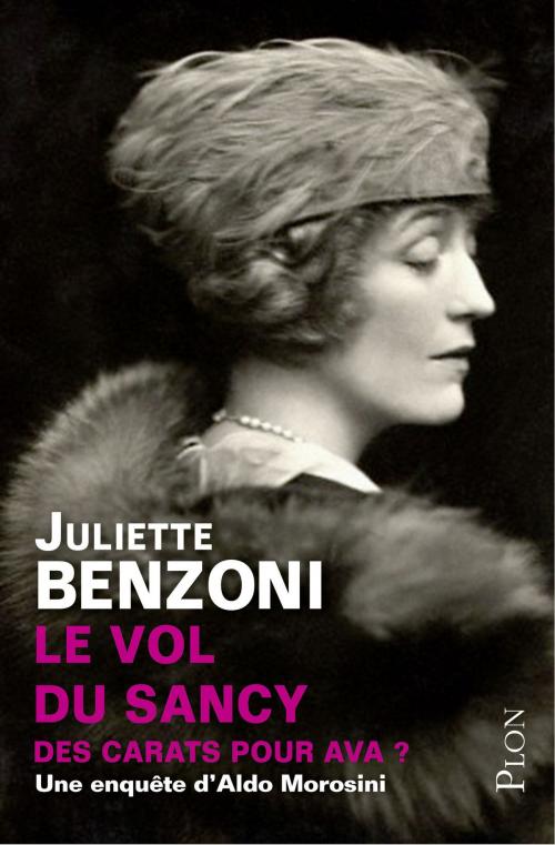 Cover of the book Le vol du Sancy by Juliette BENZONI, Place des éditeurs