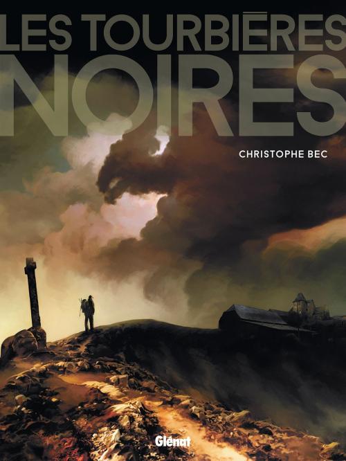Cover of the book Les Tourbières Noires by Christophe Bec, Glénat BD