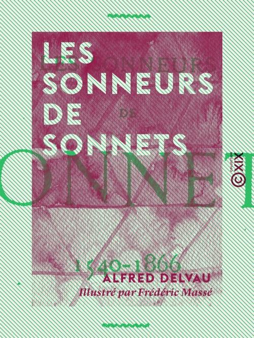 Cover of the book Les Sonneurs de sonnets by Alfred Delvau, Collection XIX