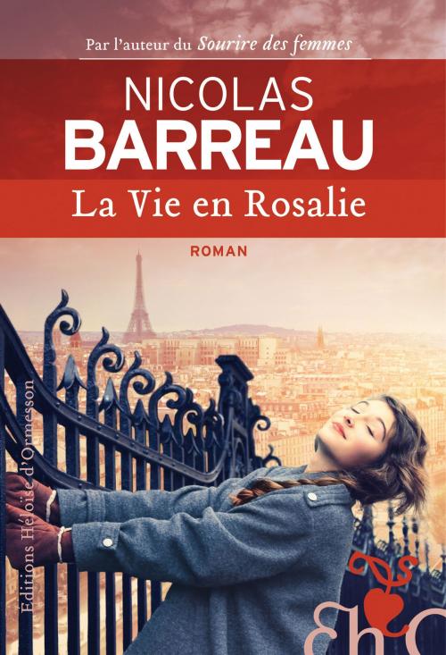 Cover of the book La Vie en Rosalie by Nicolas Barreau, Héloïse d'Ormesson