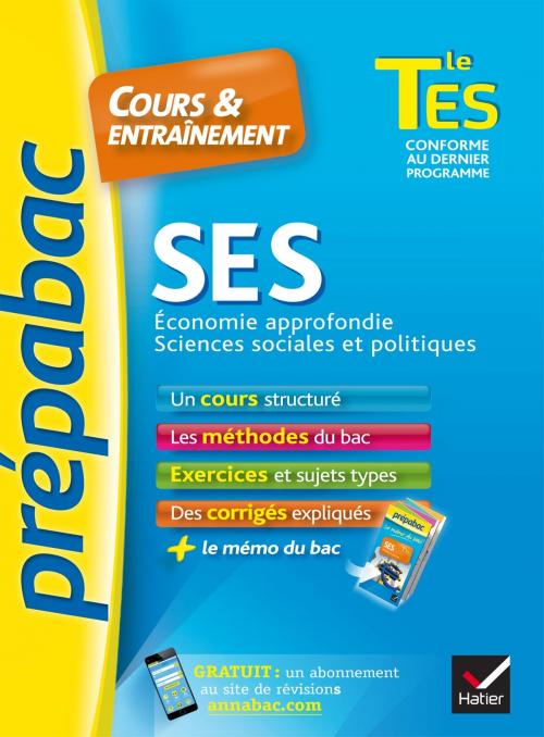 Cover of the book SES Tle ES spécifique & spécialité - Prépabac Cours & entraînement by Jean-Claude Drouin, Sylvain Leder, François Porphire, Hatier