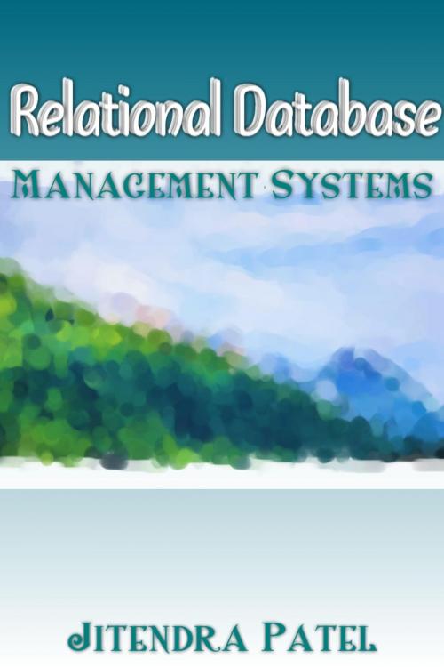 Cover of the book RELATIONAL DATABASE MANAGEMENT SYSTEMS by Jitendra Patel, Osmora Inc.