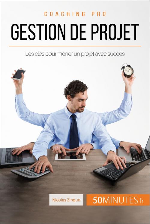 Cover of the book Gestion de projet by Nicolas Zinque, 50Minutes.fr, 50Minutes.fr