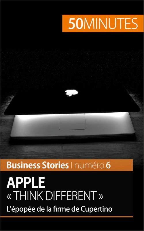 Cover of the book Apple « Think different » by Ariane de Saeger, 50 minutes, 50Minutes.fr