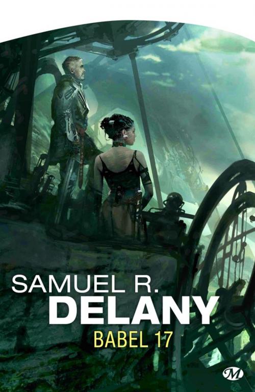 Cover of the book Babel 17 by Samuel R. Delany, Bragelonne