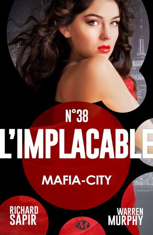 Cover of the book Mafia-City by Warren Murphy, Richard Sapir, Bragelonne