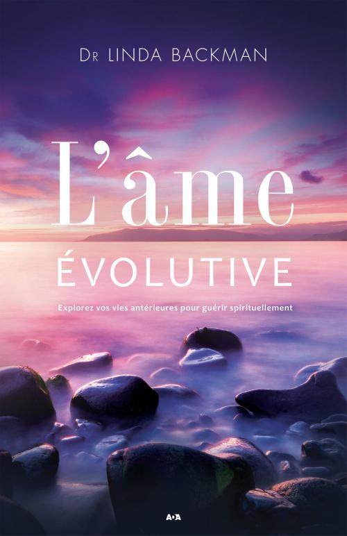 Cover of the book L'âme évolutive by Linda Backman, Éditions AdA