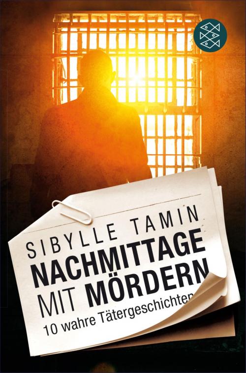 Cover of the book Nachmittage mit Mördern by Sibylle Tamin, FISCHER E-Books