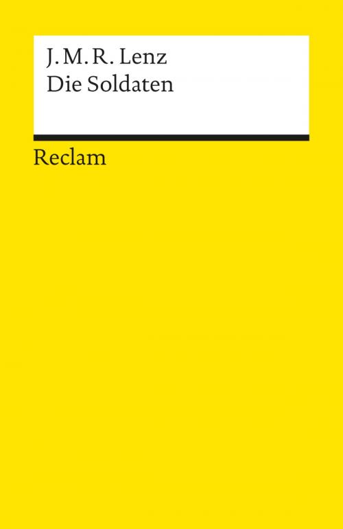 Cover of the book Die Soldaten by Jakob Michael Reinhold Lenz, Reclam Verlag