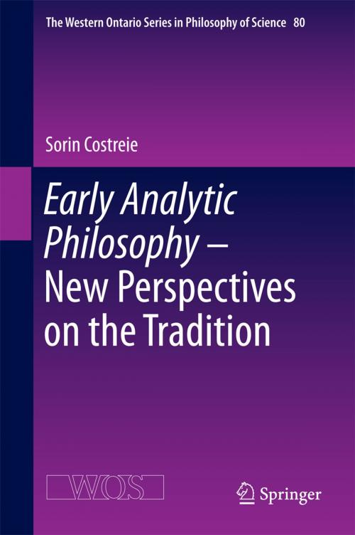 Cover of the book Early Analytic Philosophy - New Perspectives on the Tradition by , Springer International Publishing