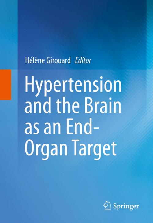 Cover of the book Hypertension and the Brain as an End-Organ Target by , Springer International Publishing