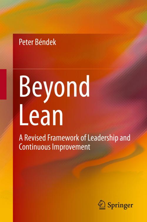 Cover of the book Beyond Lean by Peter Béndek, Springer International Publishing