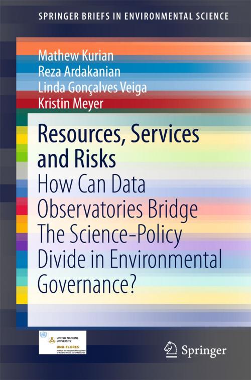 Cover of the book Resources, Services and Risks by Mathew Kurian, Reza Ardakanian, Linda Gonçalves Veiga, Kristin Meyer, Springer International Publishing
