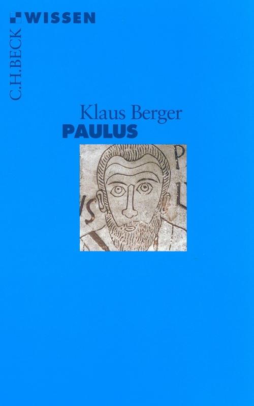 Cover of the book Paulus by Klaus Berger, C.H.Beck
