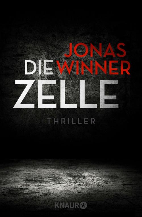 Cover of the book Die Zelle by Jonas Winner, Knaur eBook