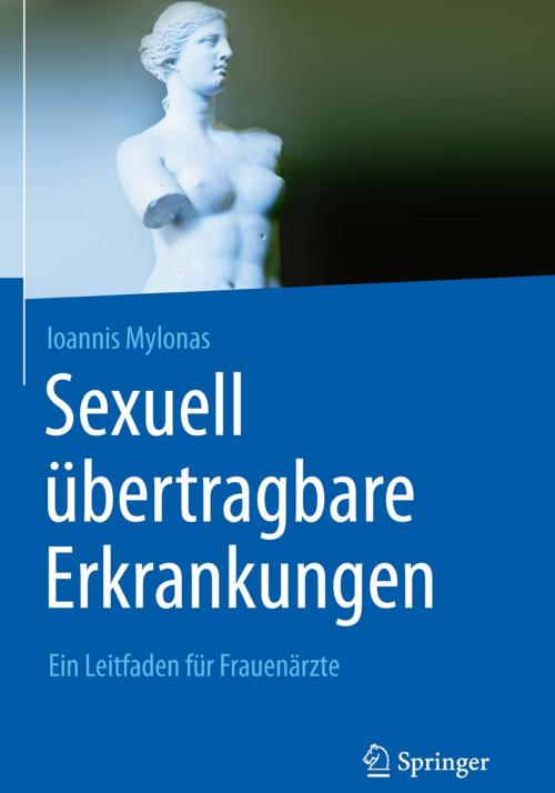 Cover of the book Sexuell übertragbare Erkrankungen by Ioannis Mylonas, Springer Berlin Heidelberg