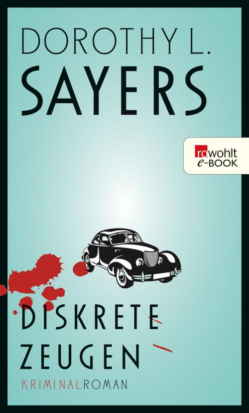 Cover of the book Diskrete Zeugen by Dorothy L. Sayers, Rowohlt E-Book